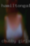 Chubby girls Tampa seeking